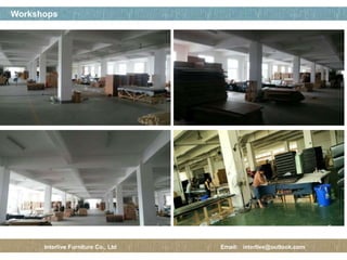 페이지 제목
30 / 12
Workshops
Interlive Furniture Co., Ltd Email: interlive@outlook.com
 