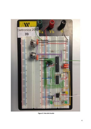 4
Figura 2. Foto del circuito
 