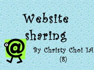 Website sharing By Christy Choi 1A (8) 