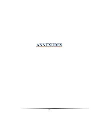 72
ANNEXURES
 