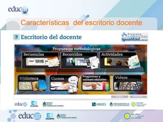 Características  del escritorio docente 