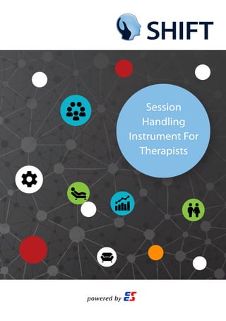 Session
Handling
Instrument For
Therapists
powered by
 