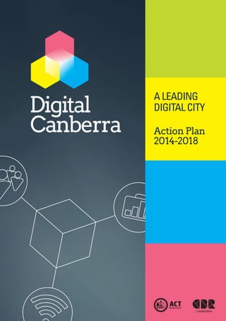 A Leading 
Digital City 
Action Plan 
2014-2018 
 
