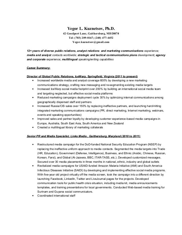 yegor l kuznetsov phd 42 goodport lane gaithersburg md20878 director analyst and media relations - Public Relations Analyst Resume yegor l kuznetsov phd 42 goodport lane gaithersburg md20878 director analyst and media relations - Public Relations Analyst Resume