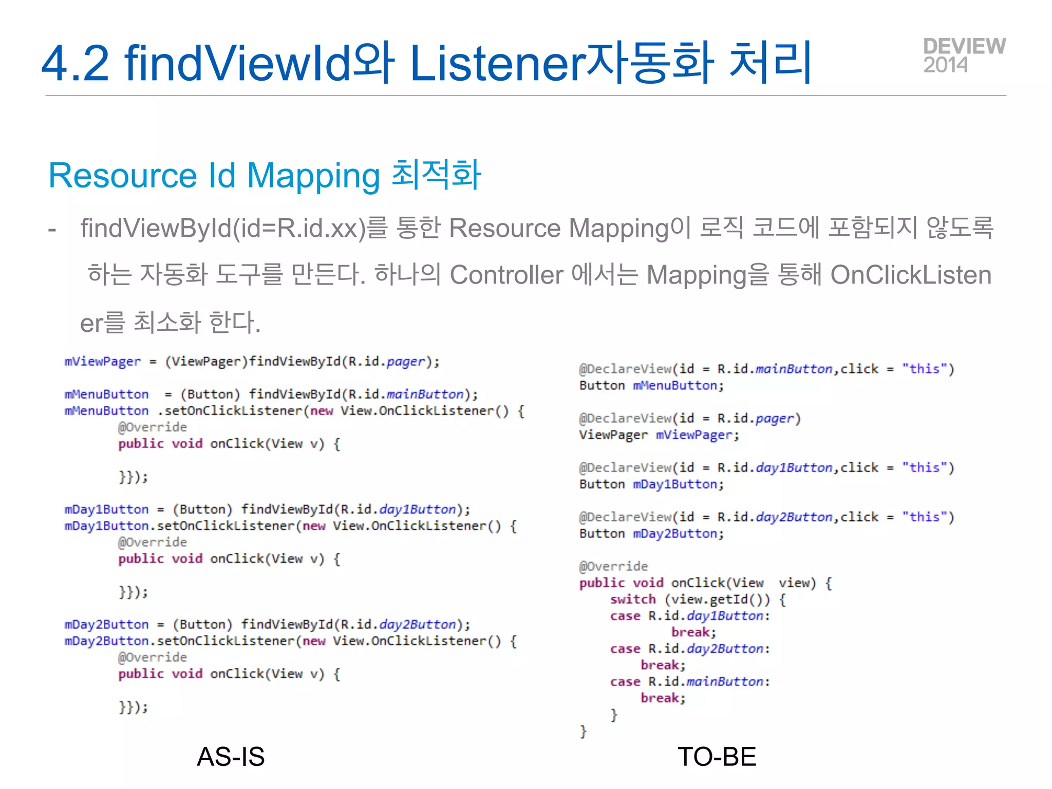 3.3 Annotation & Reflection 
DeclareView.java 
ViewMapper.java  