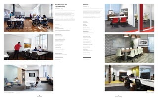 26
OFS BRANDS
27
SUCCESS STORIES
Photography by Barkow Photo Photography by Al Hurley
At NJ Institute of Technology the gargoyles
preserved in the restoration of the Gothic Central
King Building presented a challenge to the
construction. Similarly OFS Brands’ solutions met
the design challenge to support the technology
requirements, respect the “academic gargoyles” and
create an atmosphere where high thinking would be
stimulated by the correlating furniture and finishes.
NJ INSTITUTE OF
TECHNOLOGY
Newark, NJ
DESIGNER
Marvel Architects
DEALER
JC Office Consultants
EXECUTIVE/CONFERENCE SEATING
Flexxy by OFS
TASK SEATING
Shift by FirstOffice
Agile by FirstOffice
GUEST/DINING SEATING
Caprice by Loewenstein
Balance by FirstOffice
LOUNGE SEATING
Madrid by OFS
CONFERENCE
Eleven by OFS
Applause by FirstOffice
Intermix by FirstOffice
PRIVATE OFFICE
STAKS Crossover by FirstOffice
www.njit.edu
Axxess aspired to create a “beautiful space” where
employees could thrive and collaborate. Using
STAKS product they were able to customize
each department, giving them the division of
space where it was needed. With the inclusion of
customized furniture throughout the entire space,
they achieved the aesthetic the client desired.
AXXESS
Dallas, TX
DESIGNER
Entos Design
DEALER
FMG Dallas
PRIVATE OFFICE
Intermix by FirstOffice
WORKSPACES
Custom STAKS Crossover by
FirstOffice
GUEST/MULTI-USE
Prague by FirstOffice
CONFERENCE
Intermix by FirstOffice
Custom Slate by OFS
CONFERENCE SEATING
Revel by Highmark
Agile by FirstOffice
RECEPTION
Custom Element by OFS
LOUNGE SEATING
Symphony by OFS
www.axxess.com
 