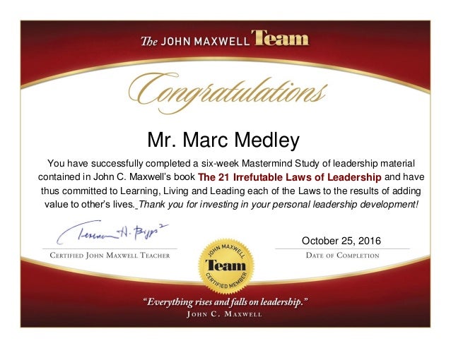 marc medley laws of leadership certificate leadership certificate