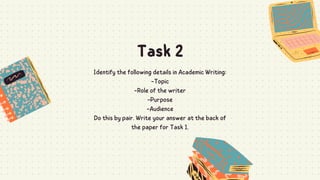 identify the style of academic writing