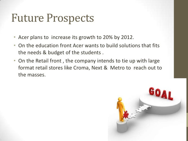 Case Study Acers Growth Strategies