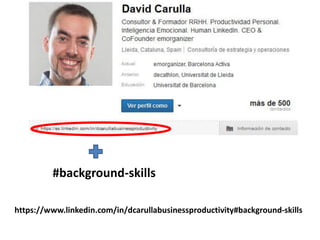 #background-skills
https://www.linkedin.com/in/dcarullabusinessproductivity#background-skills
 