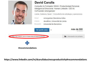 #recommendations
https://www.linkedin.com/in/dcarullabusinessproductivity#recommendations
 