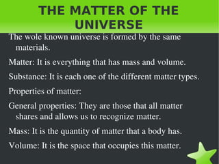 THE MATTER OF THE UNIVERSE ,[object Object]
