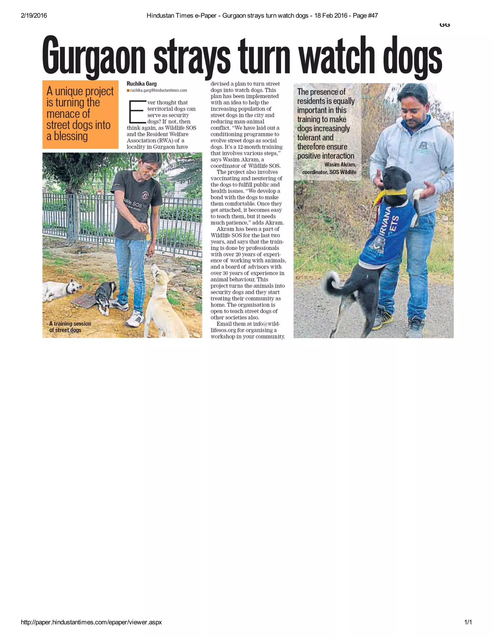 2/19/2016 Hindustan Times ePaper Gurgaon strays turn watch dogs 18 Feb 2016 Page #47
http://paper.hindustantimes.com/epaper/viewer.aspx 1/1