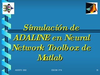 Simulación de ADALINE en Neural Network Toolbox de Matlab  