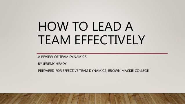 How To Lead A Team Effectively