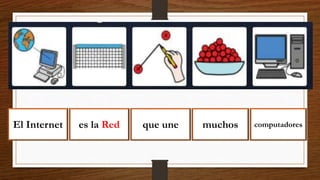 El Internet es la Red que une muchos computadores
 