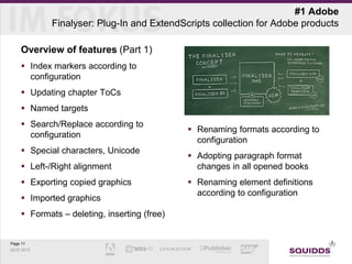 Finalyser - the Plug-In and ExtendScripts Collection for Adobe ...