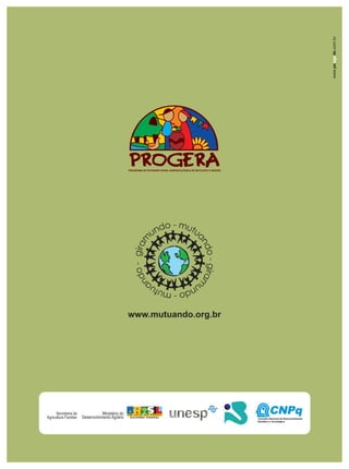 Conselho Nacional de Desenvolvimento
Científico e Tecnológico
Secretaria da
Agricultura Familiar
 