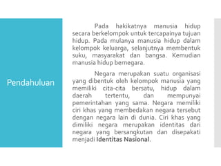1 a identitas nasional | PPT