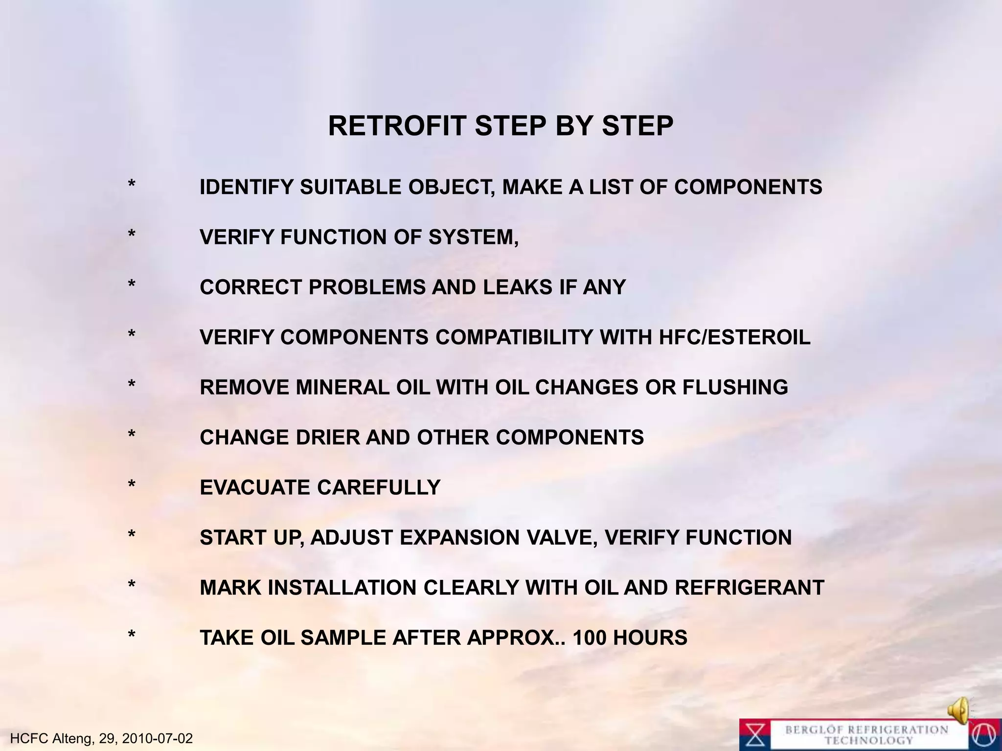 Driers must be compatible with HFC