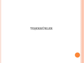 TEŞEKKÜRLER 