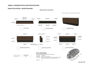 ANNEX A: DRAWING DETAILS AND SPECIFICATIONS
Page 31 of 57
EXECUTIVE OFFICES – RECEPTION AREA
RECEPTION COUNTER
 