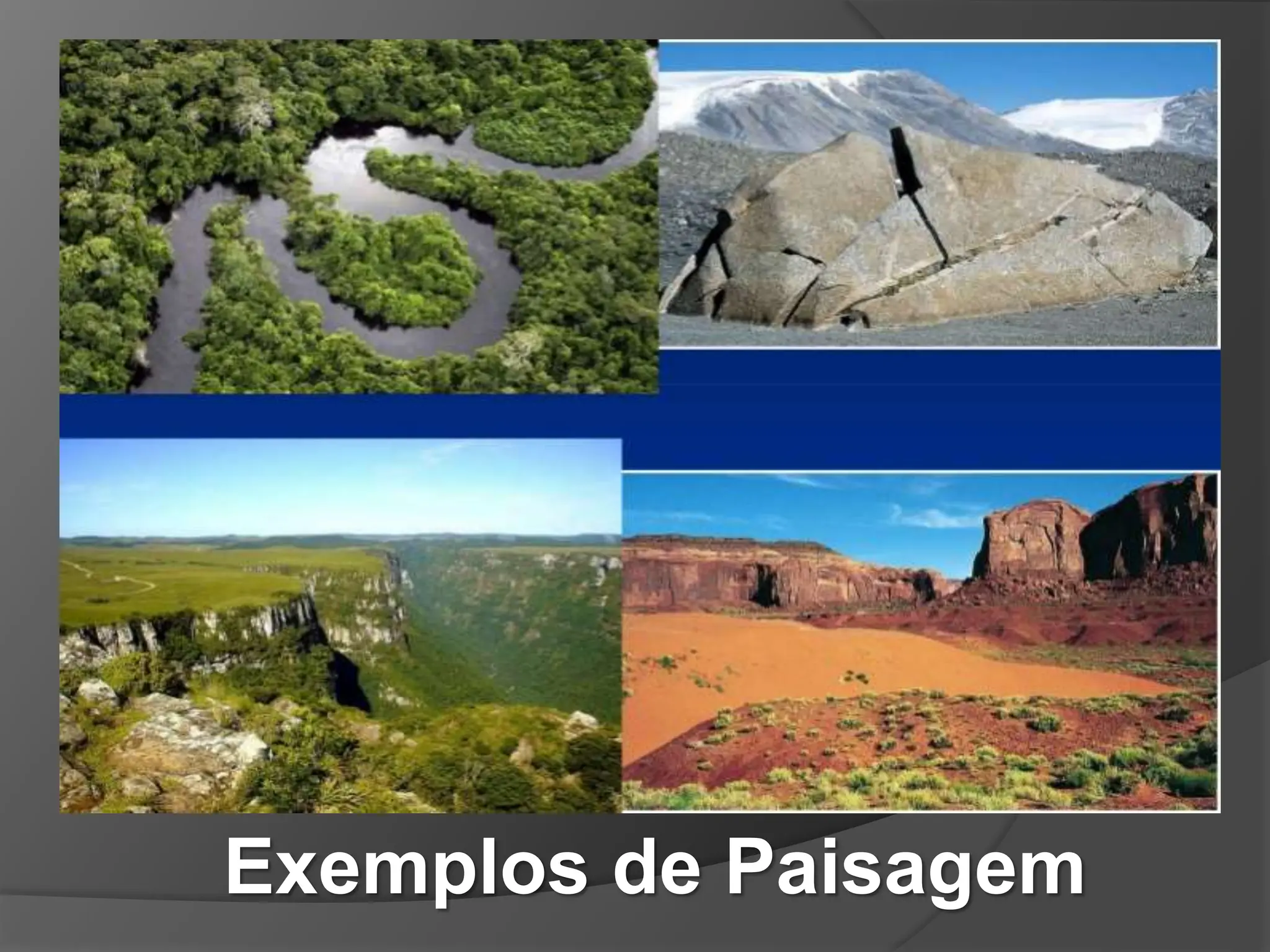 Exemplos de Paisagem