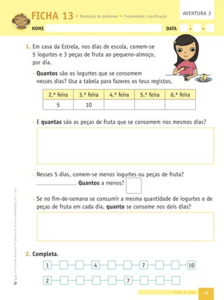 27
s!'RANDE!VENTURAs#ADERNODEICHASs-ATEMÉTICAsŽANO
Texto
NOME DATA - -
1.%MCASADA%STRELA 