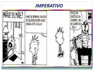 IMPERATIVO
 