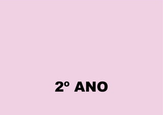 ORGANIZADOR CURRICULAR POR BIMESTRE – ENSINO FUNDAMENTAL – ANOS INICIAIS – HISTÓRIA | Página 5
2º ANO
 
