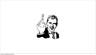 lunes 13 de septiembre de 2010
 