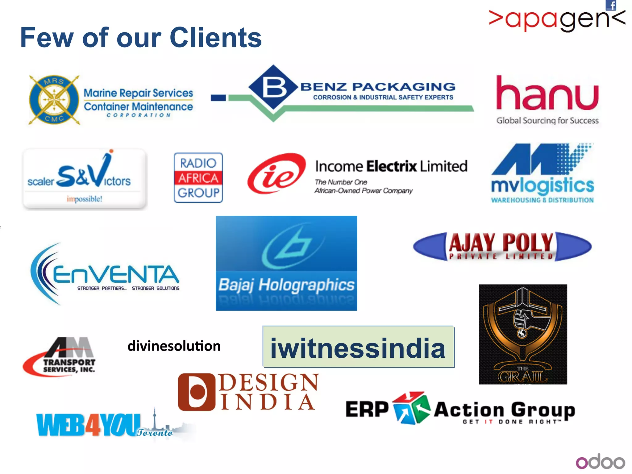 Few of our Clients
iwitnessindia
divinesolu9on!
 