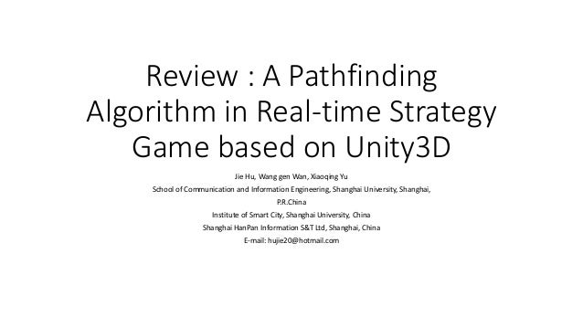 Paper Review : a pathfinding algorithm in real time strategy game ba…