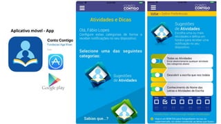 Aplicativo móvel - App
 