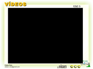 VÍDEOS CQC 3 