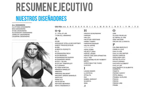 Resumenejecutivo
Nuestros diseñadores
 