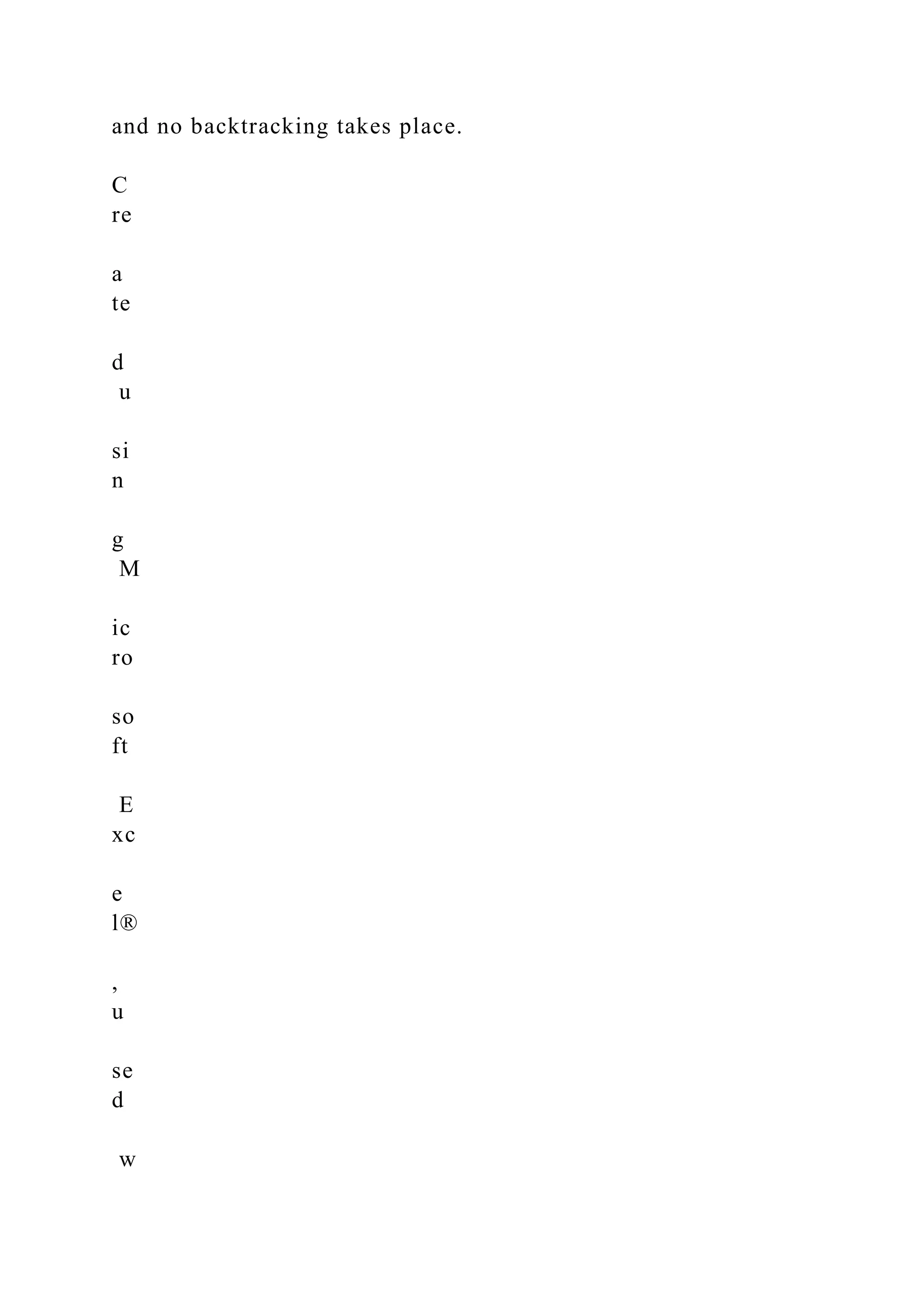 and no backtracking takes place.
C
re
a
te
d
u
si
n
g
M
ic
ro
so
ft
E
xc
e
l®
,
u
se
d
w
 