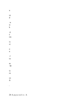 u
se
d
w
it
h
p
e
rm
is
si
o
n
f
ro
m
M
ic
ro
so
ft
.
20 A p p e n d i x A
 