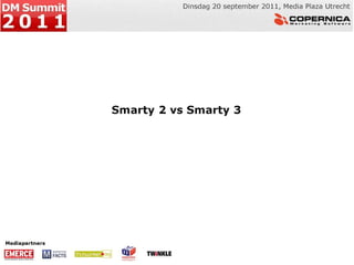 Smarty 2 vs smarty 3: nieuwe mogelijkheden
