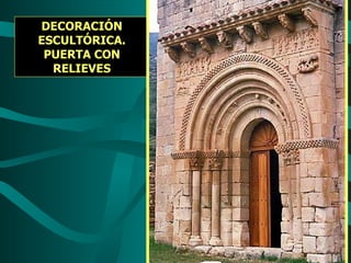 DECORACIÓN ESCULTÓRICA. PUERTA CON RELIEVES