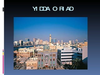 YIDDA O RIAD 
