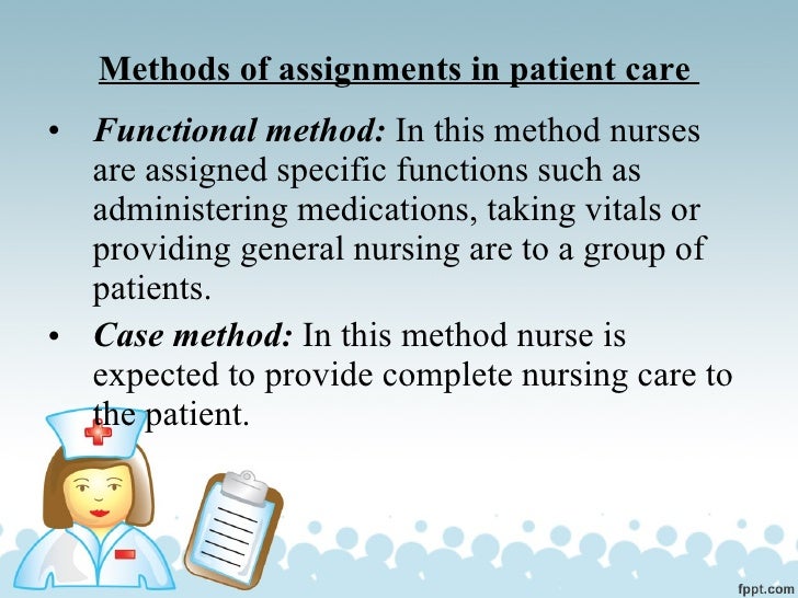 principles of assignment in nursing