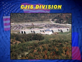 CJIS DIVISION 