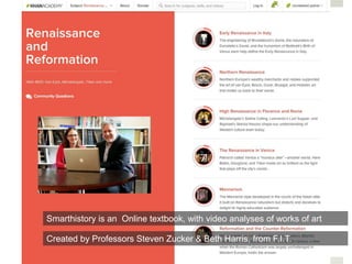 Smarthistory is an Online textbook, with video analyses of works of art
Created by Professors Steven Zucker & Beth Harris, from F.I.T.
 
