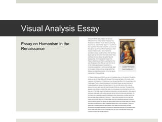 Essay on Humanism in the
Renaissance
Visual Analysis Essay
 