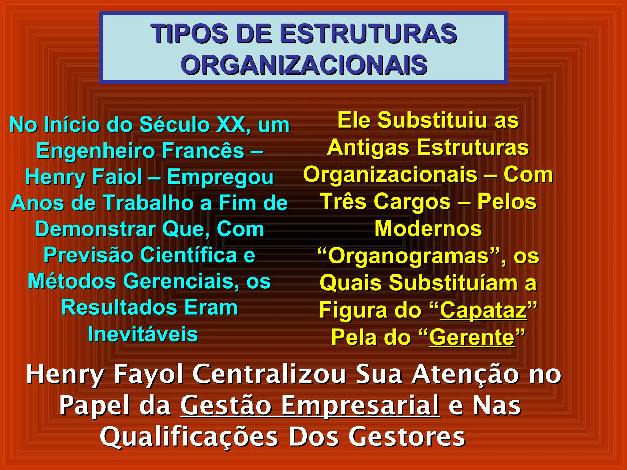 (1 a) tipos de estruturas organizacionais | PPT
