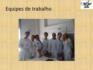 Equipes de trabalho

 