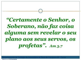 Departamento de Teologia da Assembleia de Deus de Caçapava-SP - Curso
 