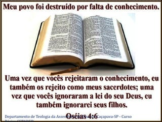 Departamento de Teologia da Assembleia de Deus de Caçapava-SP - Curso
 