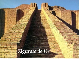 Zigurate de Ur
 